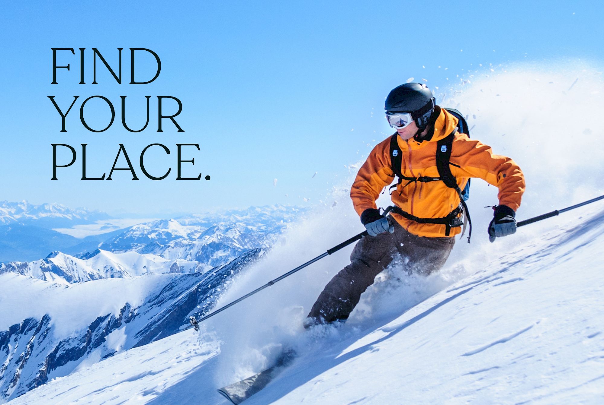 A skier in an orange jacket descends a snowy mountain slope with "Find Your Place" text on the left.
